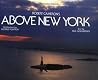 Robert Cameron's Above New York Robert Cameron's Above New York