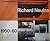 Richard Neutra 1950-60: Bui...