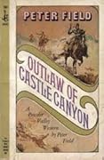 Outlaw of Castle Canyon