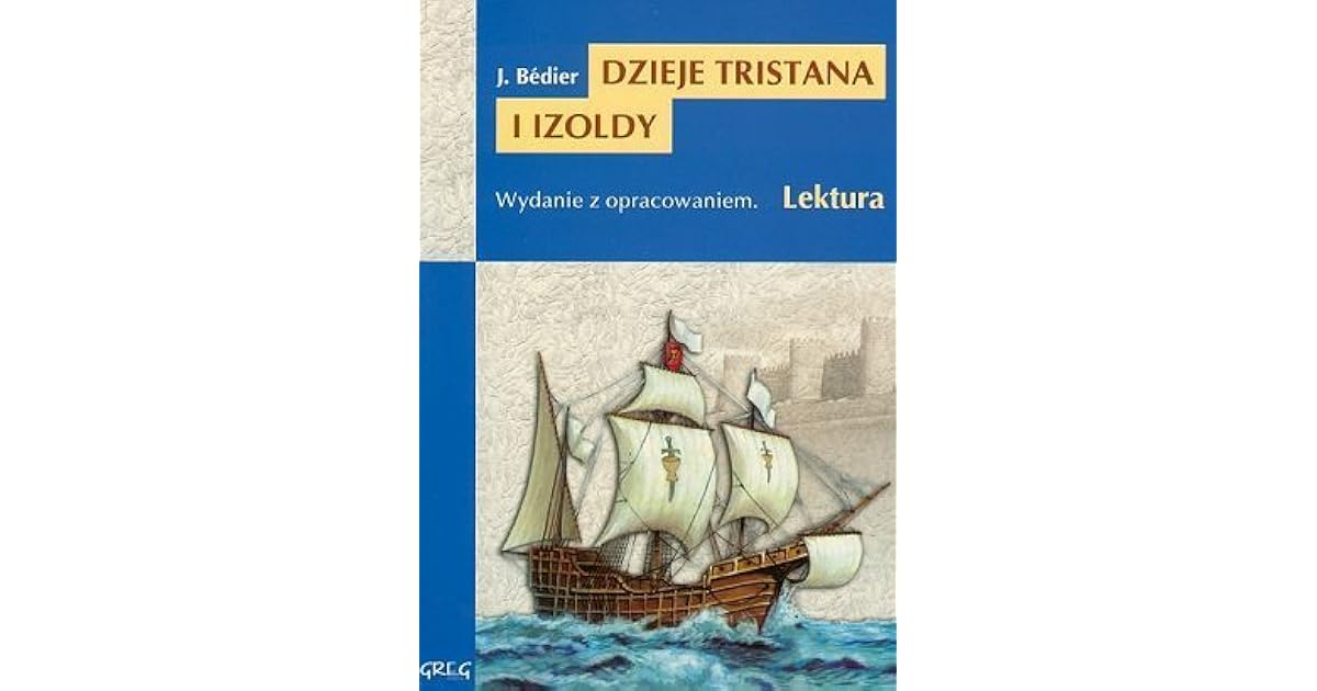 Dzieje Tristana I Izoldy Ile Stron