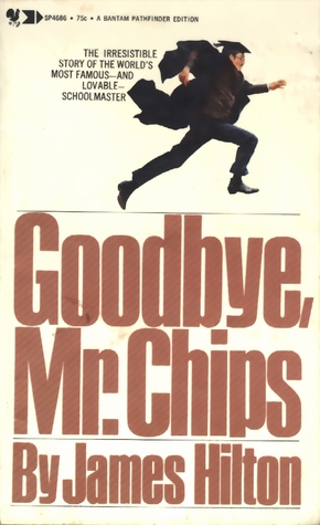 Goodbye, Mr. Chips
