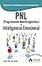 PNL (Programación Neurolingüistica) e Inteligencia Emocional