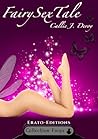 Fairy Sex Tale by Callie J. Deroy