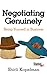 Negotiating Genuinely: Being Yourself in Business (Stanford Briefs)