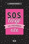 S.O.S Tengo mi primera cita by Georgina Dritsos