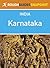 Karnataka Rough Guides Snapshot India (includes Bengaluru, Mysore, Kodagu, Gokarna, Hampi and Bijapur)