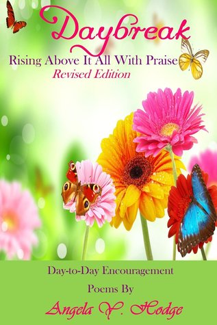 Daybreak: Rising Above It All with Praise
