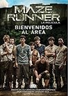 Bienvenidos al área by James Dashner