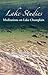 Lake Studies: Meditations o...