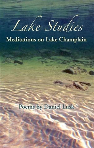 Lake Studies: Meditations on Lake Champlain