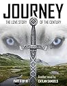 Journey: the Love Story of the Century Part II of III