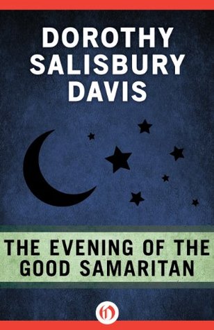 The Evening of the Good Samaritan (Kindle Edition)