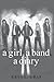 A Girl A Band A Diary