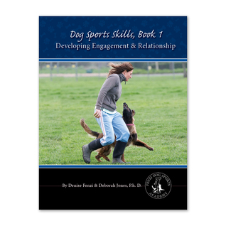 Developing Engagement and Relationship (Dog Sports Skills, #1)