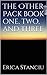 The Other Pack book one, two, and three by Erica Stanciu