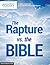 The Rapture Versus the Bible - A Bible Study Aid Presented By BeyondToday.tv