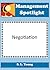 Management Spotlight: Negotiation