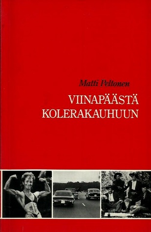 Viinapäästä kolerakauhuun – Kirjoituksia sosiaalihistoriasta