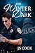The Winter Dark by J.S. Cook