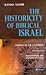The Historicity of Biblical...
