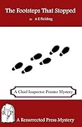 The Footsteps That Stopped: A Chief Inspector Pointer Mystery