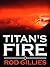 Titan's Fire