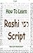 How To Learn Rashi Script