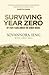 Surviving Year Zero by Sovannora Ieng