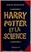 Harry Potter et la science