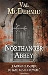 Northanger Abbey by Val McDermid Northanger Abbey by Val McDermid