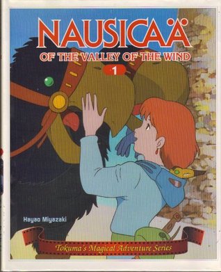 Nausicaa of the Valley of the Wind: Tokuma's Magical Adventure, Vol. 1 (Hardcover)