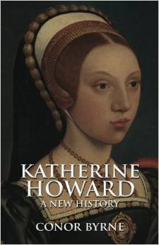 Katherine Howard: A New History (Paperback)
