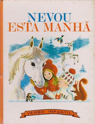 Nevou esta manhã