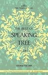 The Best of Speaking Tree - Volume 5 The Best of Speaking Tree - Volume 5