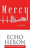 MERCY: A novel