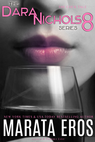 The Cock Tale (Dara Nichols #8)