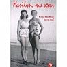 Marilyn, ma soeur by Berniece Baker Miracle