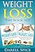 Weight Loss: The Perfect We...