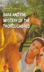 Sara and the Mystery of the Thoroughbred (Sara, #1)