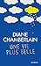 Une vie plus belle by Diane Chamberlain