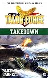 Takedown (Talon Force Series)