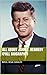 All About John F. Kennedy (Full Biography)