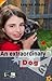 An Extraordinary Dog