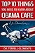 Top 10 Things You Need to Know About ObamaCare by Terrell Clements