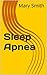 Sleep Apnea