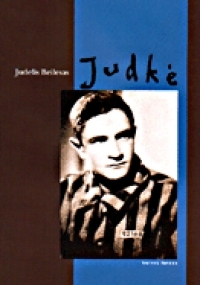 Judkė: vieno gyvenimo istorija (Hardcover)