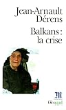 Balkans : la crise