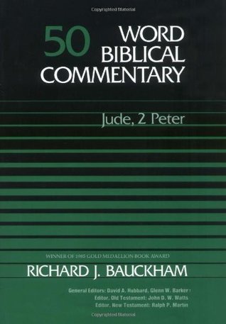 2 Peter, Jude (Word Biblical Commentary Book 50)