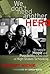 We Don't Need Another Hero: Struggle, Hope and Possibility in the Age of High-Stakes Schooling: Struggle, Hope, and Possibility in the Age of High-Stakes Schooling