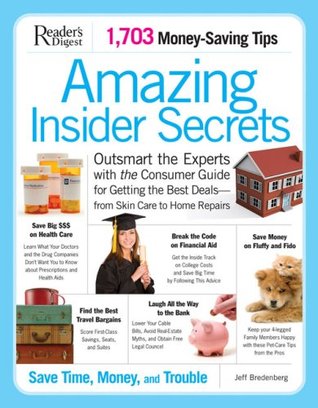 Amazing Insider Secrets: 1703 Money Saving Tips (Paperback)